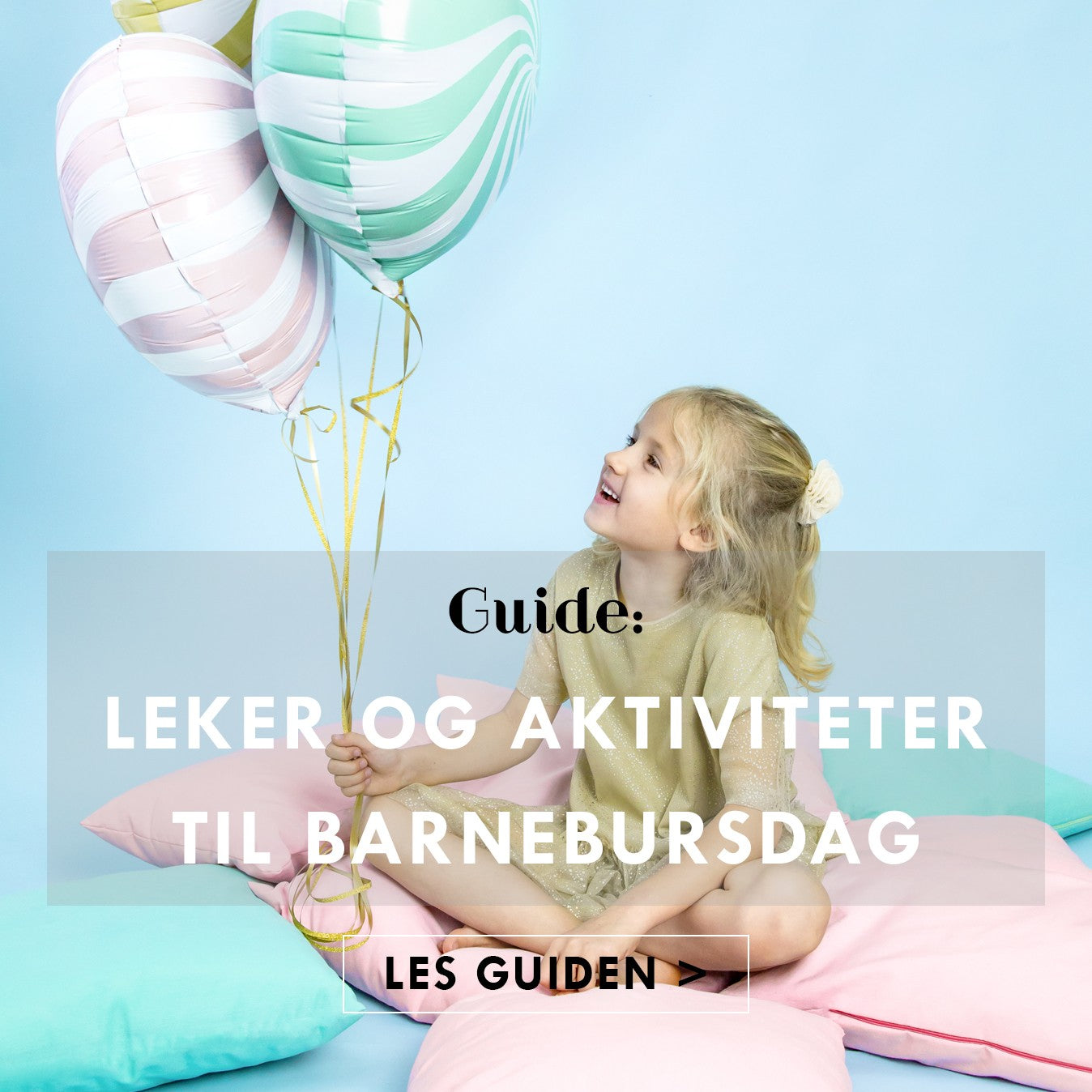 Leker og aktiviteter til barnebursdag