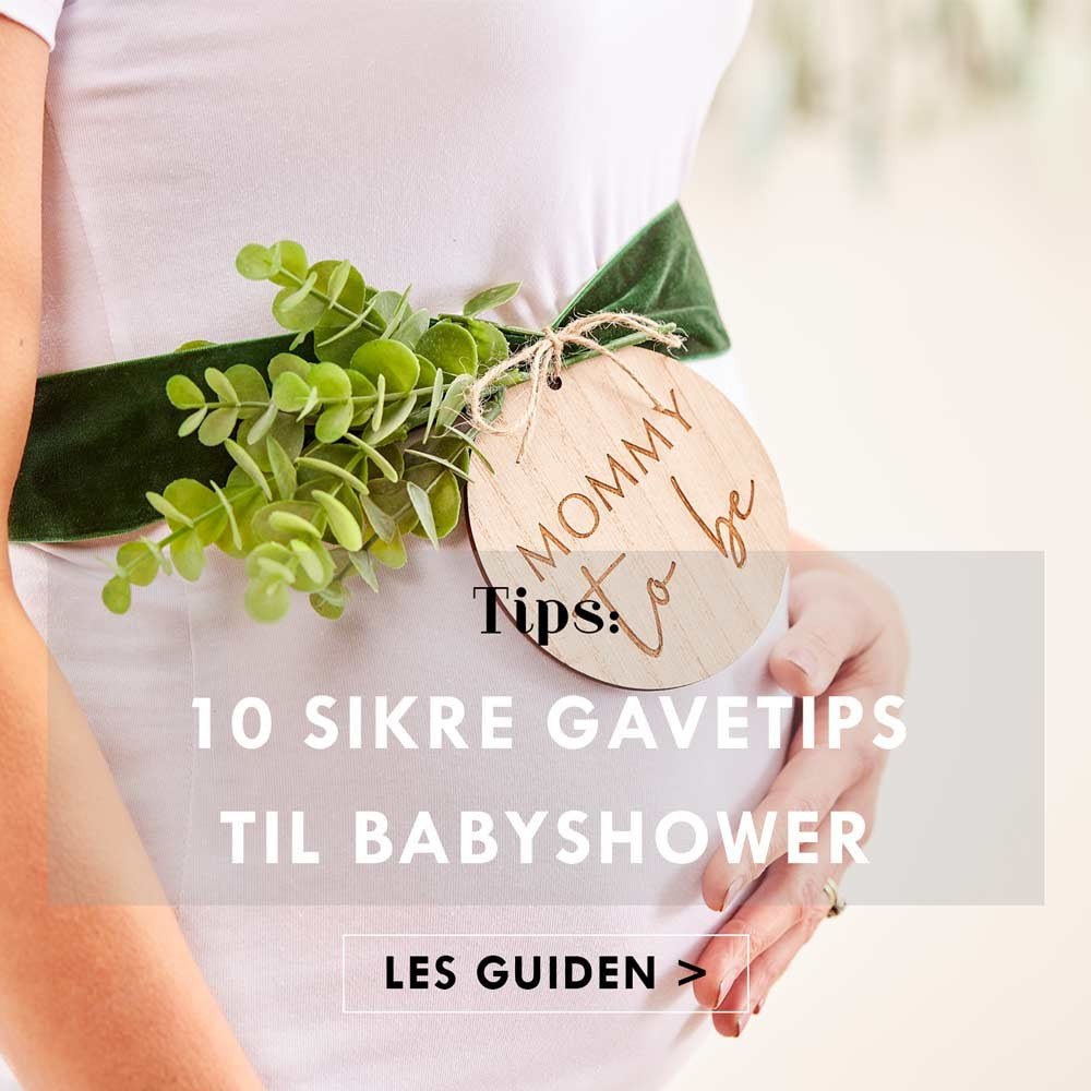 10 Gode gavetips til deg som skal i baby shower