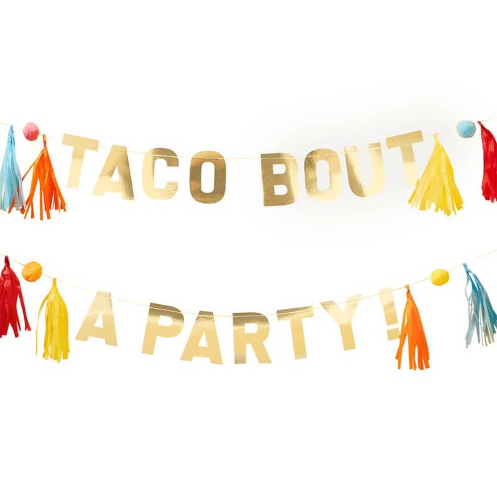 Girlander "Taco Bout A Party"